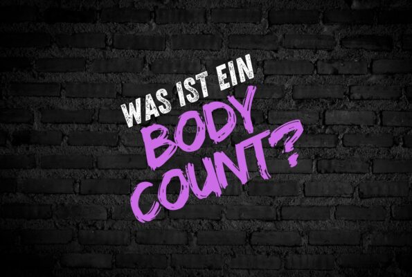 Schriftzug: Was ist ein Body Count?